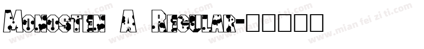 Monosten A Regular字体转换